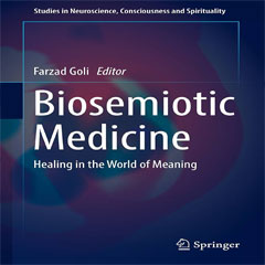 Biosemiotic Medicine: Healing in the World of Meaning wikipedia